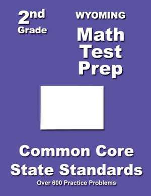 Wyoming 2nd Grade Math Test Prep de Teachers' Treasures