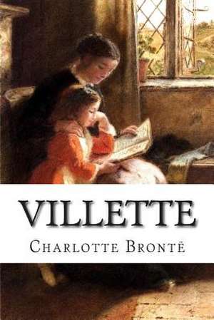 Villette de Charlotte Bronte