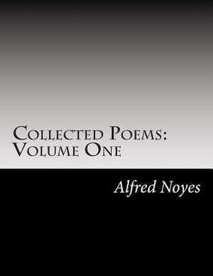 Collected Poems de Alfred Noyes