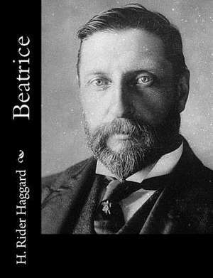 Beatrice de H. Rider Haggard