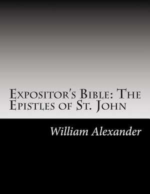 Expositor's Bible de William Alexander