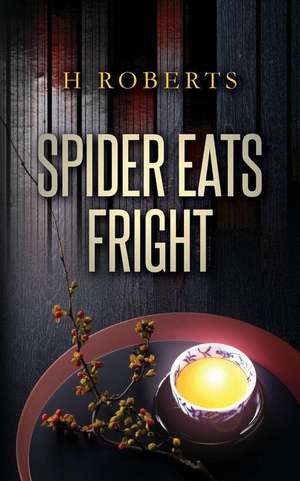 Spider Eats Fright de H. Roberts