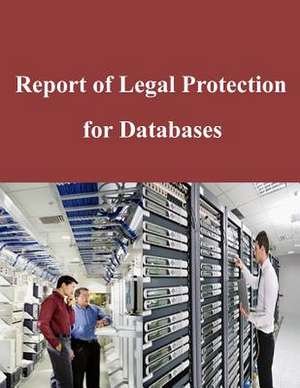 Report of Legal Protection for Databases de U. S. Copyright Office