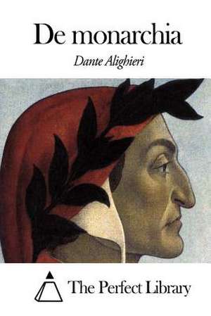 de Monarchia de Dante Alighieri