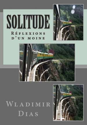 Solitude de Wladimir Moreira Dias