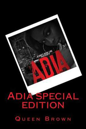 Adia (Special Edition) de Queen Brown