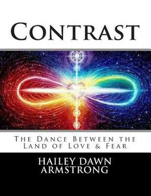 Contrast de Hailey Dawn Armstrong