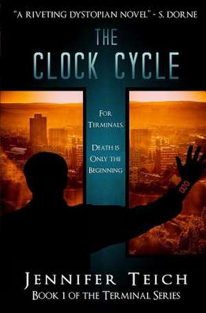 The Clock Cycle de Jennifer Teich