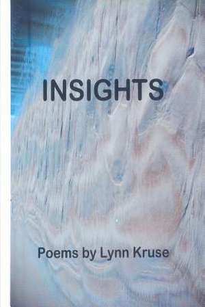 Insights de Lynn Kruse