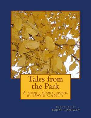 Tales from the Park de Dave Canty