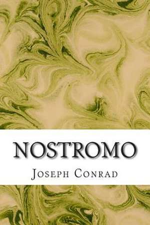 Nostromo de Joseph Conrad