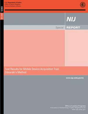 Test Results for Mobile Device Acquisition Tool de U S Dept of Commerce