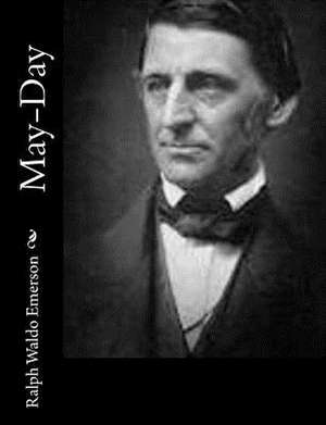 May-Day de Ralph Waldo Emerson
