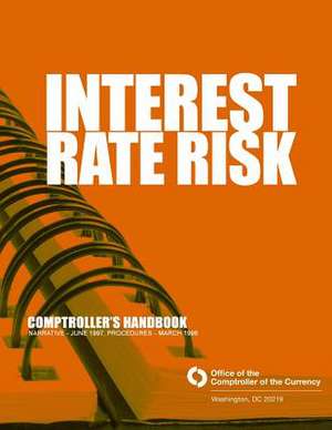 Interest Risk Rate Comptroller's Handbook de Comptroller of the Currency