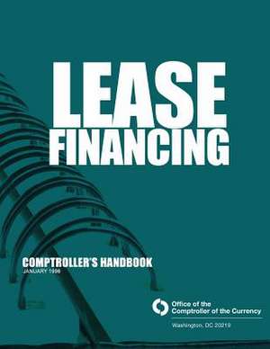 Lease Financing Comptroller's Handbook January 1998 de Comptroller of the Currency