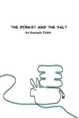 The Donkey and the Salt de Jeremy Ramsden