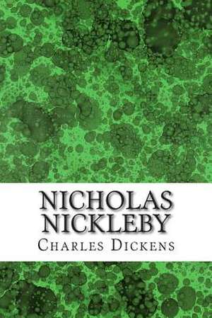 Nicholas Nickleby de Charles Dickens