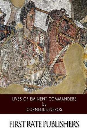 Lives of Eminent Commanders de Cornelius Nepos