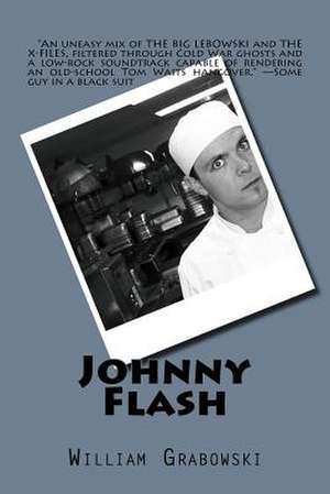 Johnny Flash de William J. Grabowski