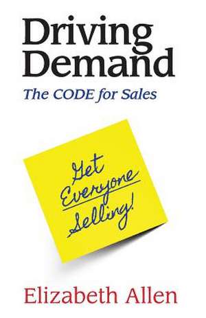 Driving Demand de Elizabeth Allen