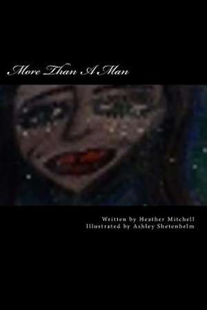 More Than a Man de Heather Mitchell