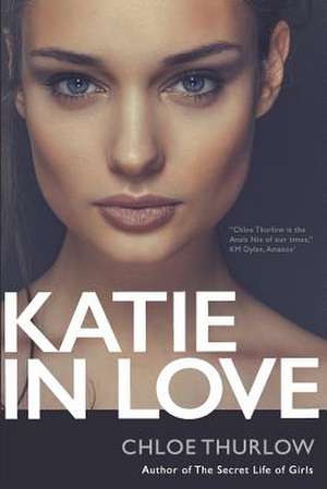 Katie in Love de Chloe Thurlow