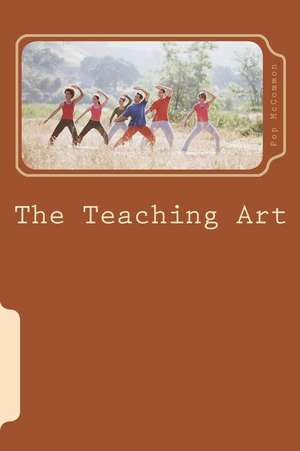 The Teaching Art de Pop McCommon