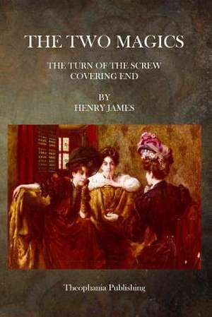 The Two Magics de Henry James