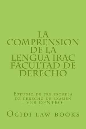 La Comprension de La Lengua Irac Facultad de Derecho de Ogidi Law Books