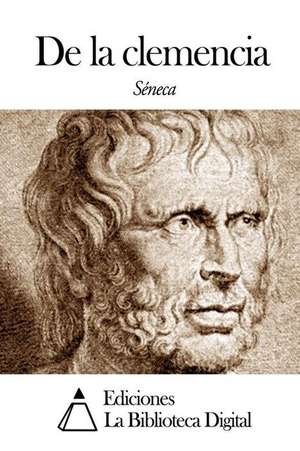 de La Clemencia de Seneca