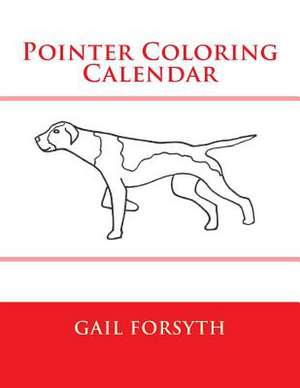 Pointer Coloring Calendar de Gail Forsyth