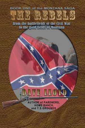 The Rebels de Dave Lloyd