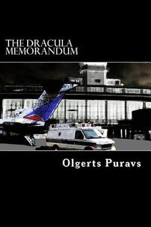 The Dracula Memorandum de Olgerts Puravs