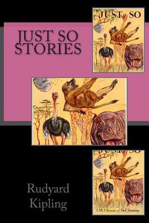 Just So Stories de Rudyard Kipling