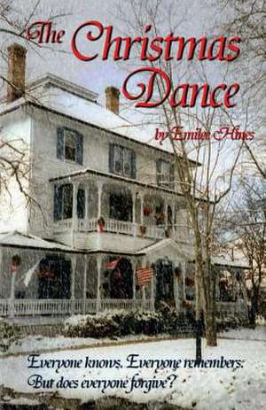 The Christmas Dance de Emilee Hines