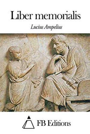 Liber Memorialis de Lucius Ampelius