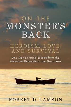 On the Monster's Back de Robert D. Lamson