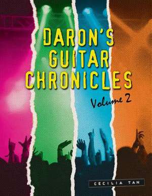 Daron's Guitar Chronicles de Cecilia Tan