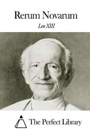 Rerum Novarum de Leo XIII