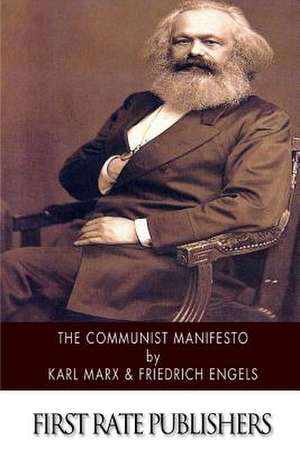 The Communist Manifesto de Karl Marx