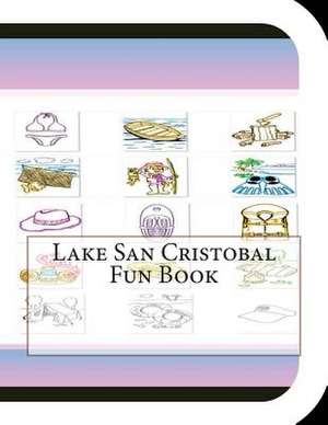 Lake San Cristobal Fun Book de Jobe David Leonard