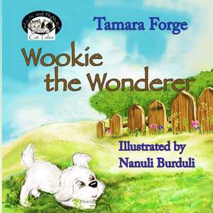 Wookie the Wonderer de Tamara Forge