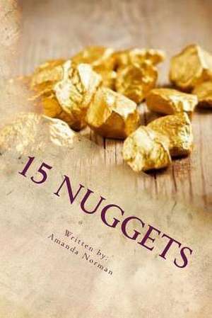 15 Nuggets de Amanda J. Norman