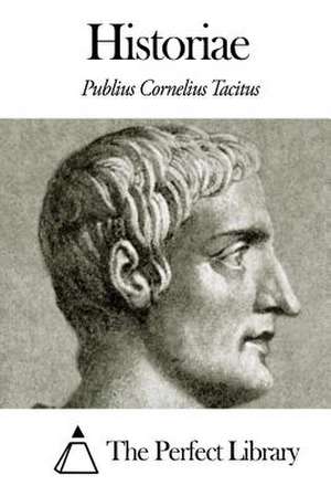 Historiae de Publius Cornelius Tacitus