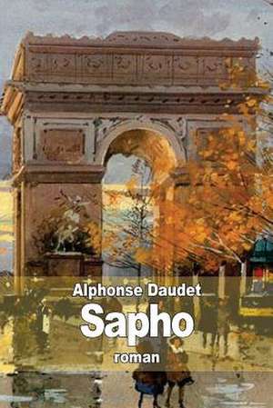 Sapho de Alphonse Daudet