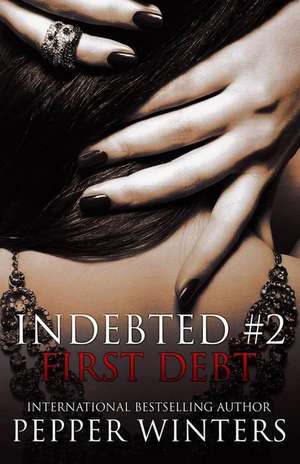 First Debt de Pepper Winters