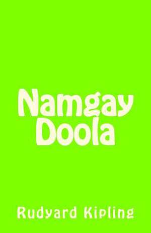 Namgay Doola de Rudyard Kipling