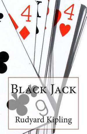 Black Jack de Rudyard Kipling