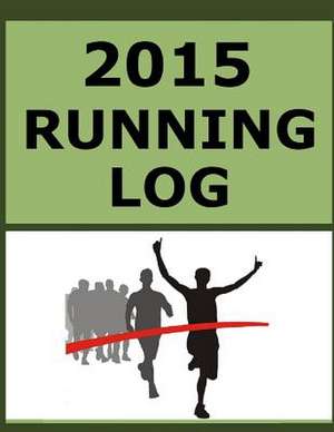 2015 Running Log de Frances P. Robinson