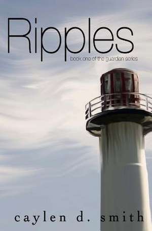 Ripples de Caylen D. Smith